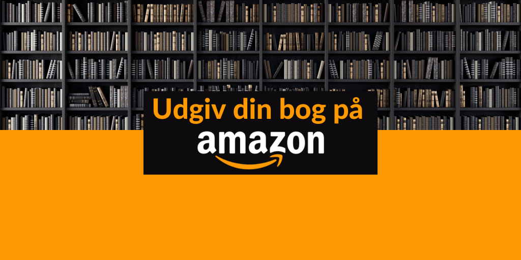 Udgiv din bog i udlandet via Amazon